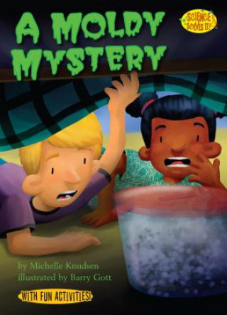 Kniha A Moldy Mystery Michelle Knudsen