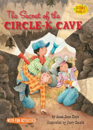 Kniha The Secret of the Circle-K Cave Anna Jane Hays