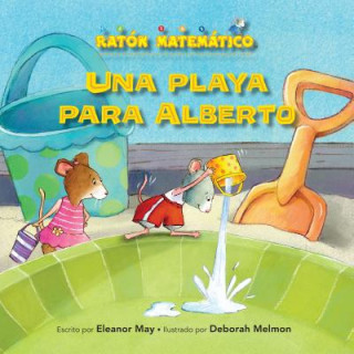 Könyv Una Playa Para Alberto (a Beach for Albert): Capacidad (Capacity) Eleanor May