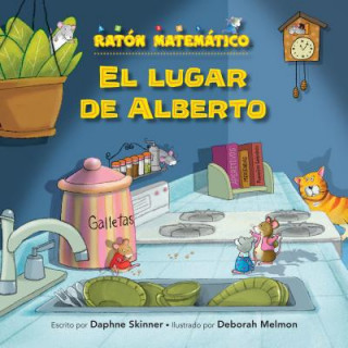 Книга El Lugar de Alberto (the Right Place for Albert): Correspondencia de Uno a Uno (One-To-One Correspondence) Daphne Skinner