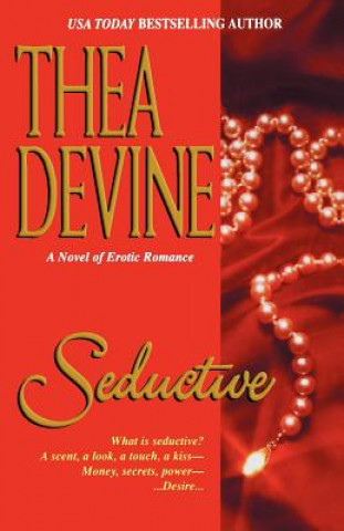 Книга Seductive Thea Devine