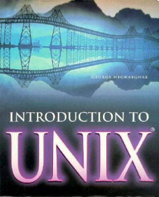 Knjiga Introduction to Unix George Meghabghab