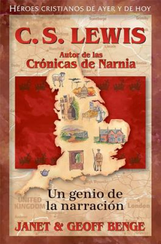 Kniha C.S. Lewis: Autor de Las Cronicas de Narnia - Un Genio de La Narracion Janet Benge