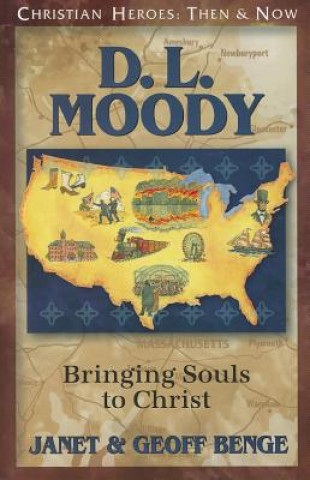 Carte D.L. Moody: Bringing Souls to Christ Janet Benge