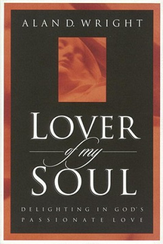 Książka Lover of My Soul Allan Wright