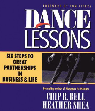 Könyv Dance Lessons Chip R. Bell