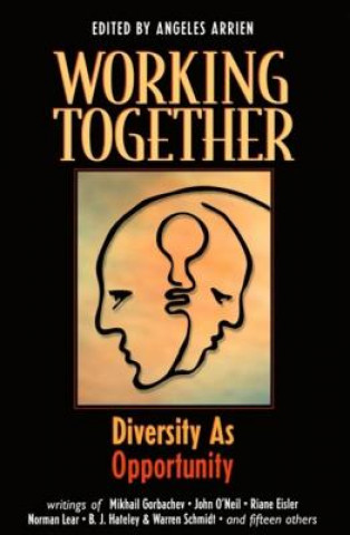Carte Working Together: Diversity as Opportunity Mikhail Gorbachev