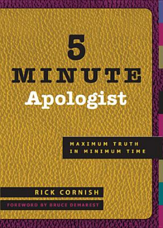 Carte 5 Minute Apologist Rick Cornish