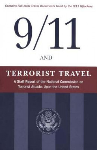 Kniha 9/11 and Terrorist Travel National Commission on Terrorist Attacks