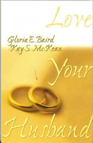 Carte Love Your Husband Gloria E. Baird