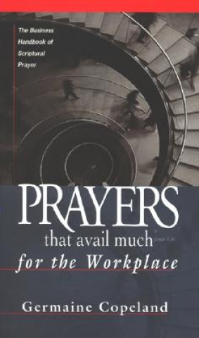 Carte Prayers That Avail Much Workplace Germaine Copeland