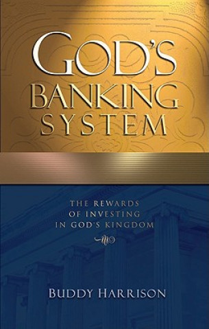 Kniha God's Banking System Buddy Harrison