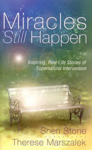 Könyv Miracles Still Happen Sheri Stone