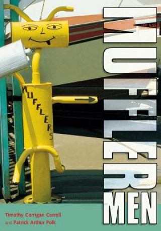 Buch Muffler Men Timothy Corrigan Correll