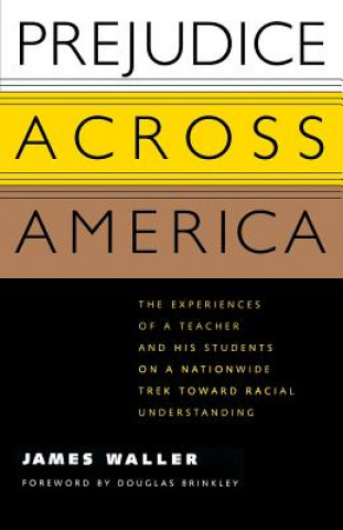 Книга Prejudice Across America James Waller