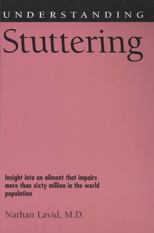 Knjiga Understanding Stuttering Nathan Lavid