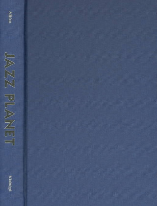 Buch Jazz Planet E. Taylor Atkins