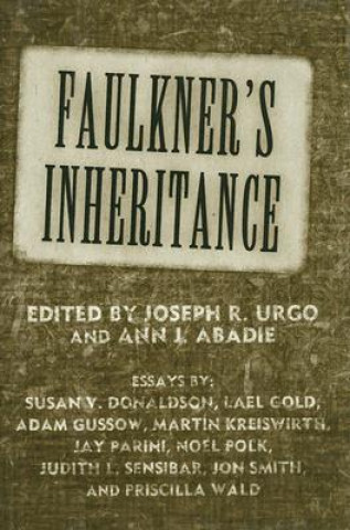 Kniha Faulkner's Inheritance Joseph R. Urgo