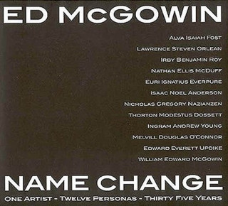 Livre Ed McGowin, Name Change Ed McGowin