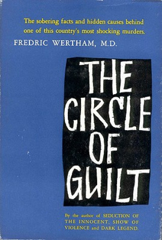 Knjiga Circle of Guilt Fredric Wertham