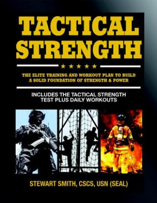 Kniha Tactical Strength Stewart Smith