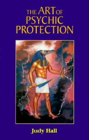Kniha The Art of Psychic Protection Judy Hall