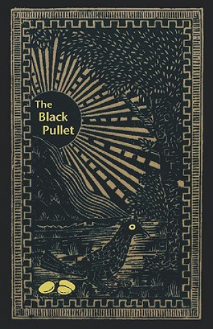 Kniha Black Pullet Weiser Samuel