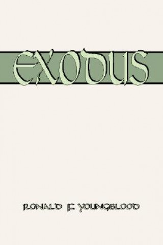 Könyv Exodus Ronald F. Youngblood