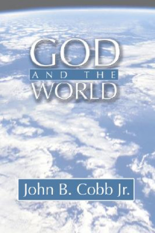 Knjiga God and the World John B. Cobb