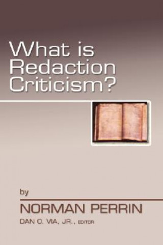 Könyv What is Redaction Criticism? Norman Perrin