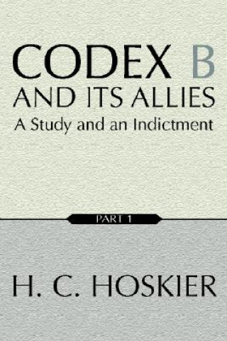 Carte Codex B and Its Allies: Part II H. C. Hoskier