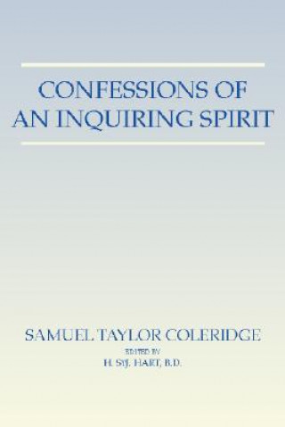 Buch Confessions of an Inquiring Spirit S. T. Coleridge