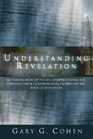 Book Understanding Revelation Gary Cohen