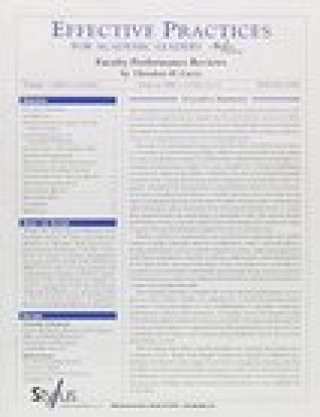 Book Effective Practices for Academic Leaders Volume 1 Issue 2: Faculty Performance Reviews Theodore H. Curry