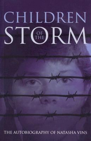 Kniha Children of the Storm: The Autobiography of Natasha Vins Natasha Vins