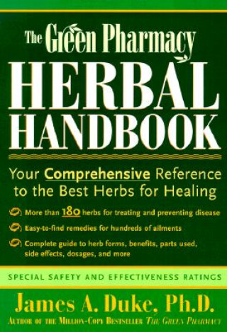 Book Green Pharmacy Herbal Handbook James A. Duke