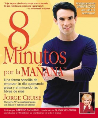Kniha 8 Minutos Por La Manana Cristina Saralegui
