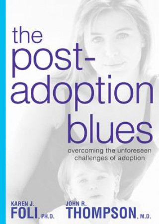 Carte Post-Adoption Blues Karen J. Foli