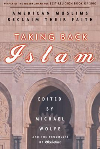 Carte Taking Back Islam Michael Wolfe