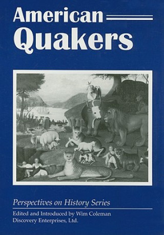 Book American Quakers Wim Coleman