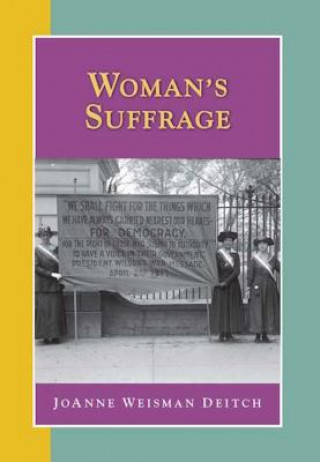 Knjiga Woman's Suffrage JoAnne Weisman Deitch