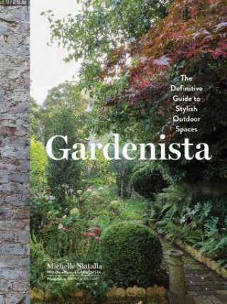 Книга Gardenista Michelle Slatalla