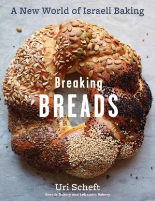 Könyv Breaking Breads Uri Scheft