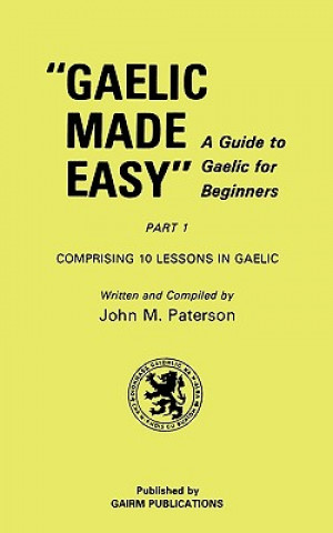 Książka Gaelic Made Easy Part 1 John M. Paterson