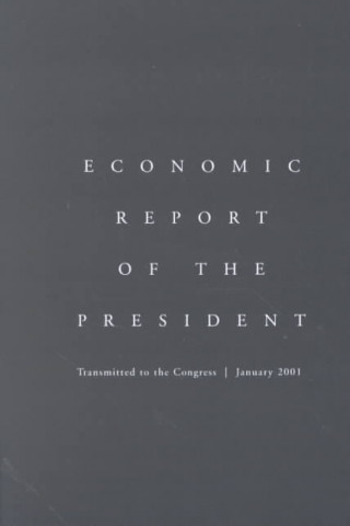 Carte Economic Report of Presid-2001 Executive Office of the President