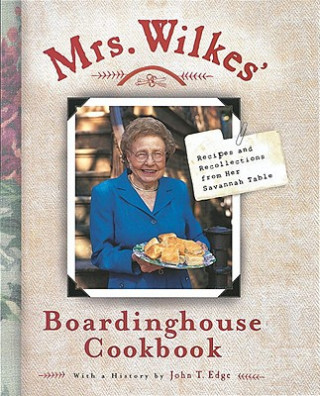 Książka Mrs. Wilkes' Boardinghouse Cookbook Sema Wilkes