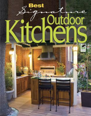 Книга Best Signature Outdoor Kitchens Fran J. Donegan
