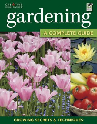 Kniha Gardening: The Complete Guide Miranda Smith