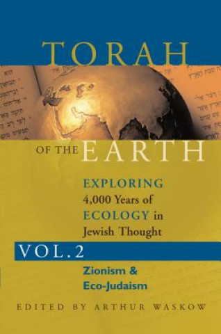 Knjiga Torah of the Earth Arthur Waskow