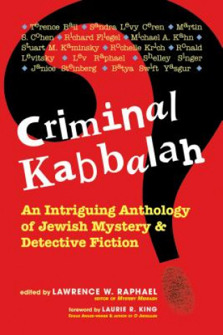 Knjiga Criminal Kabbalah Laurie King